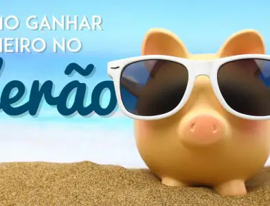 Como ganhar dinheiro no Verão