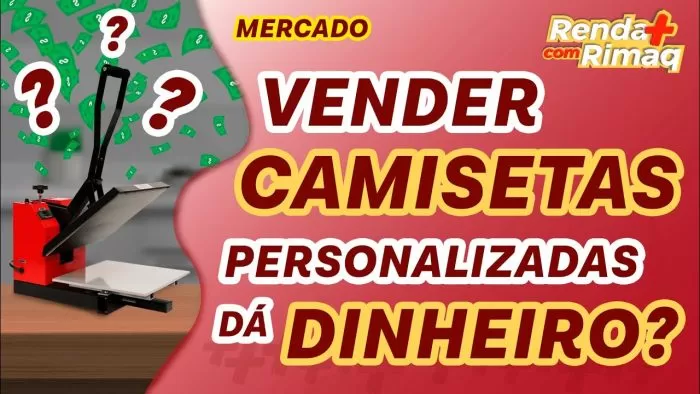 Saiba por que vender CAMISETAS PERSONALIZADAS é um negócio ALTAMENTE LUCRATIVO